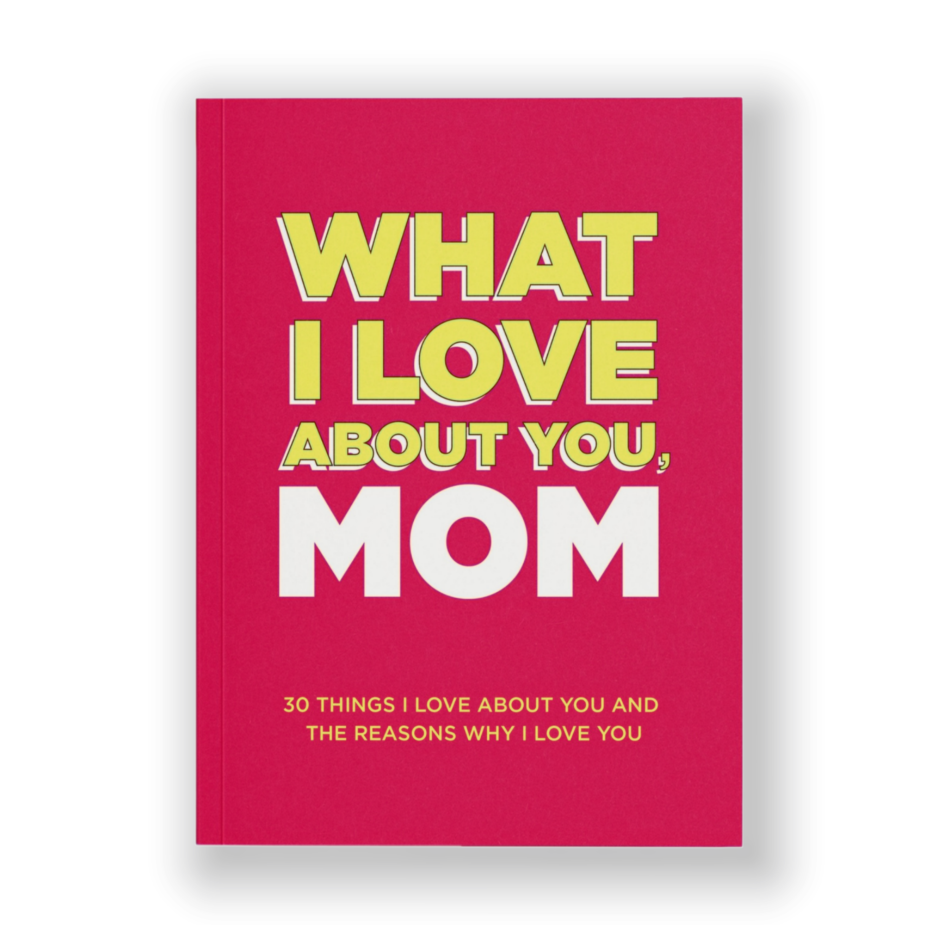 What I Love About You, Mom
