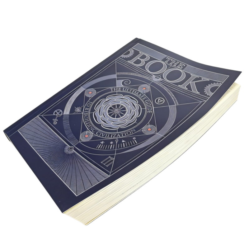 The Ultimate Guide to Rebuilding a Civilization - Soft Cover Edition