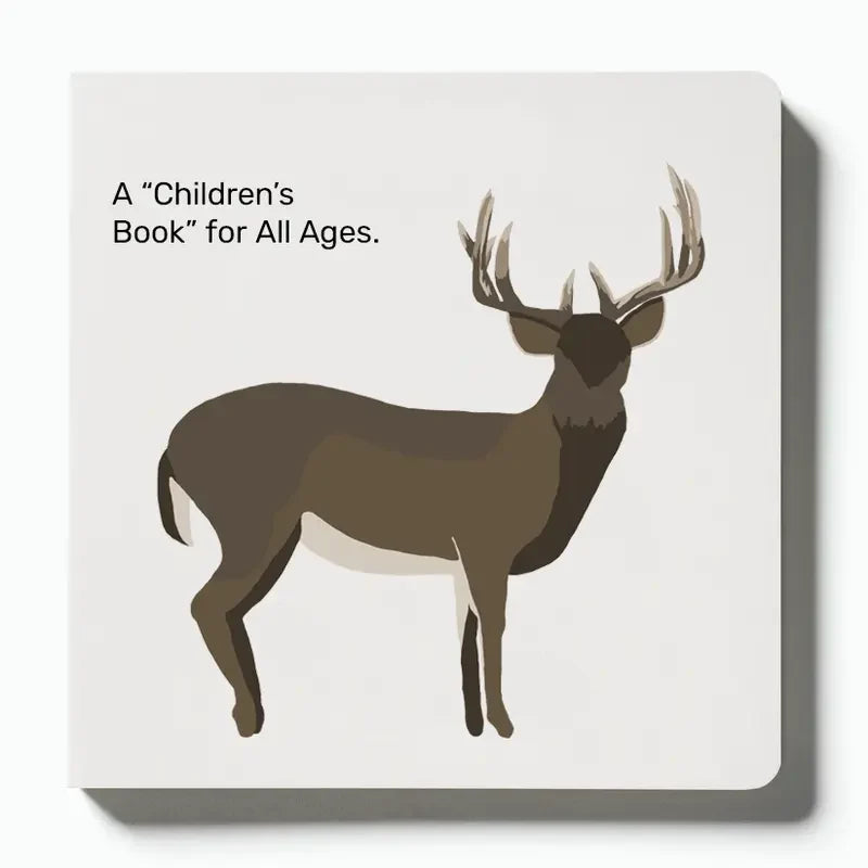 Whitetail, Whitetail, What Do You See? - A "Children's Book" for the Hunting Family