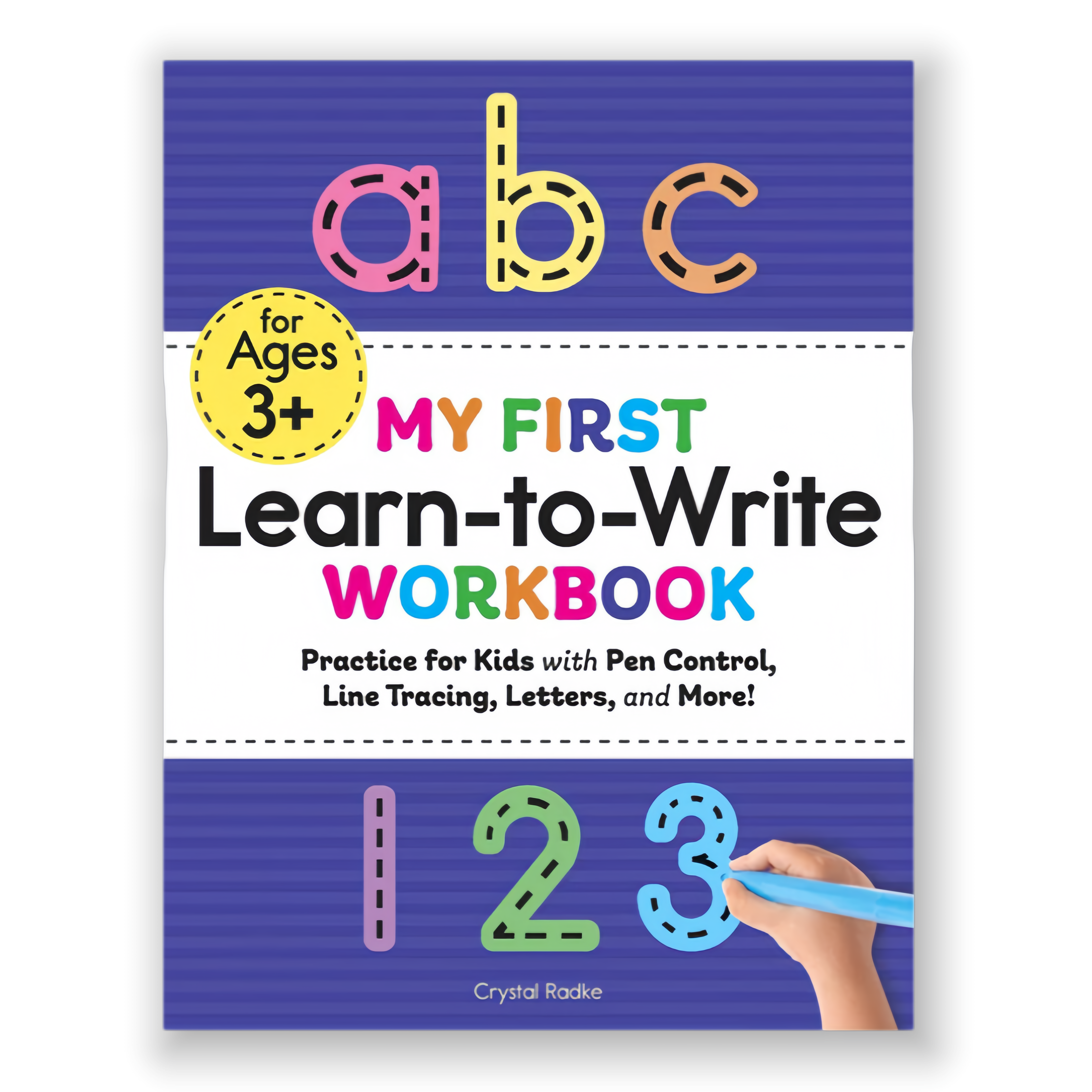 My First Learn-to-Write Workbook:Practice for Kids