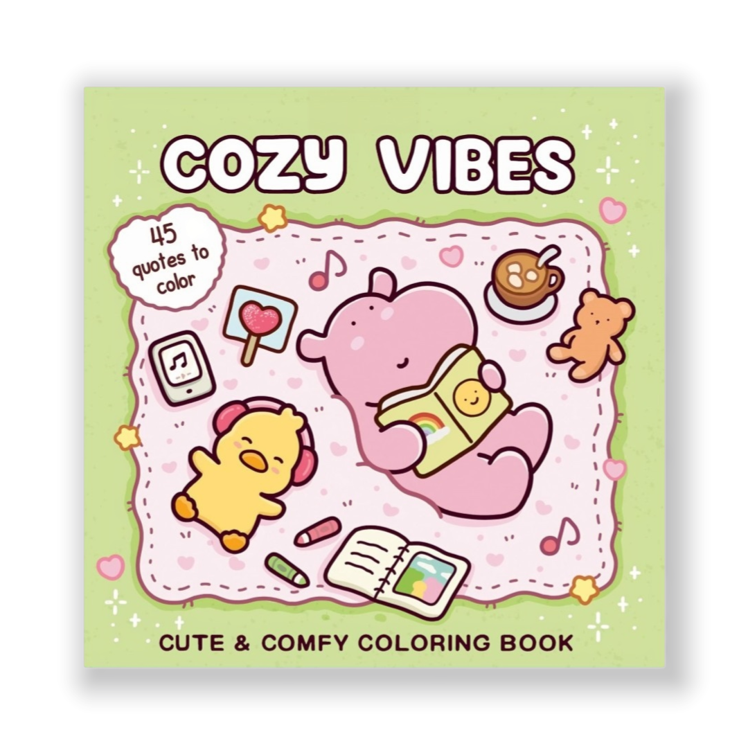 Cozy Vibes: Coloring Book for Adults and Kids