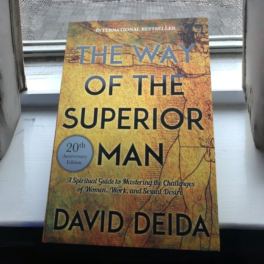 The Way of the Superior Man (20th Anniversary Edition)