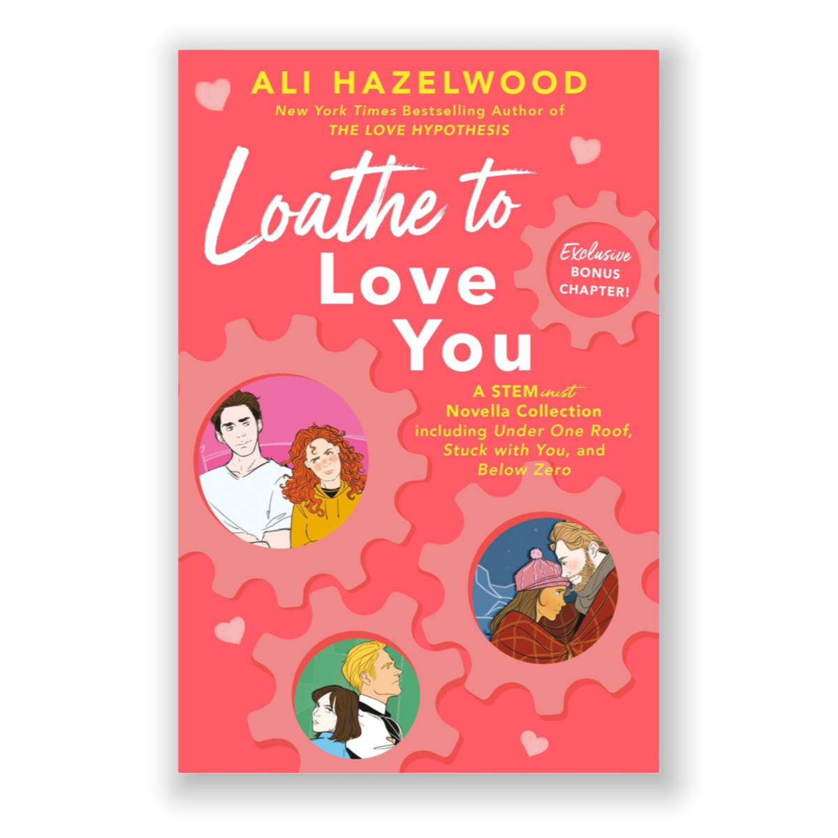 Loathe to Love You By Ali Hazelwood Love Story Romance Novel