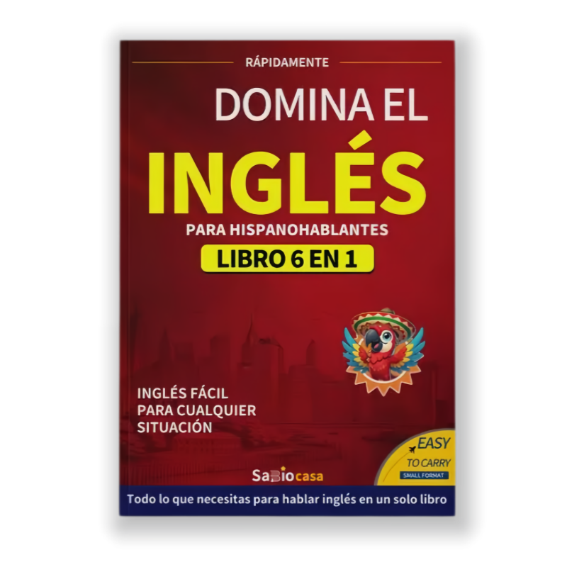 DOMINA EL INGLÉS PARA HISPANOHABLANTES LIBRO 6 EN 1 Edición en Español