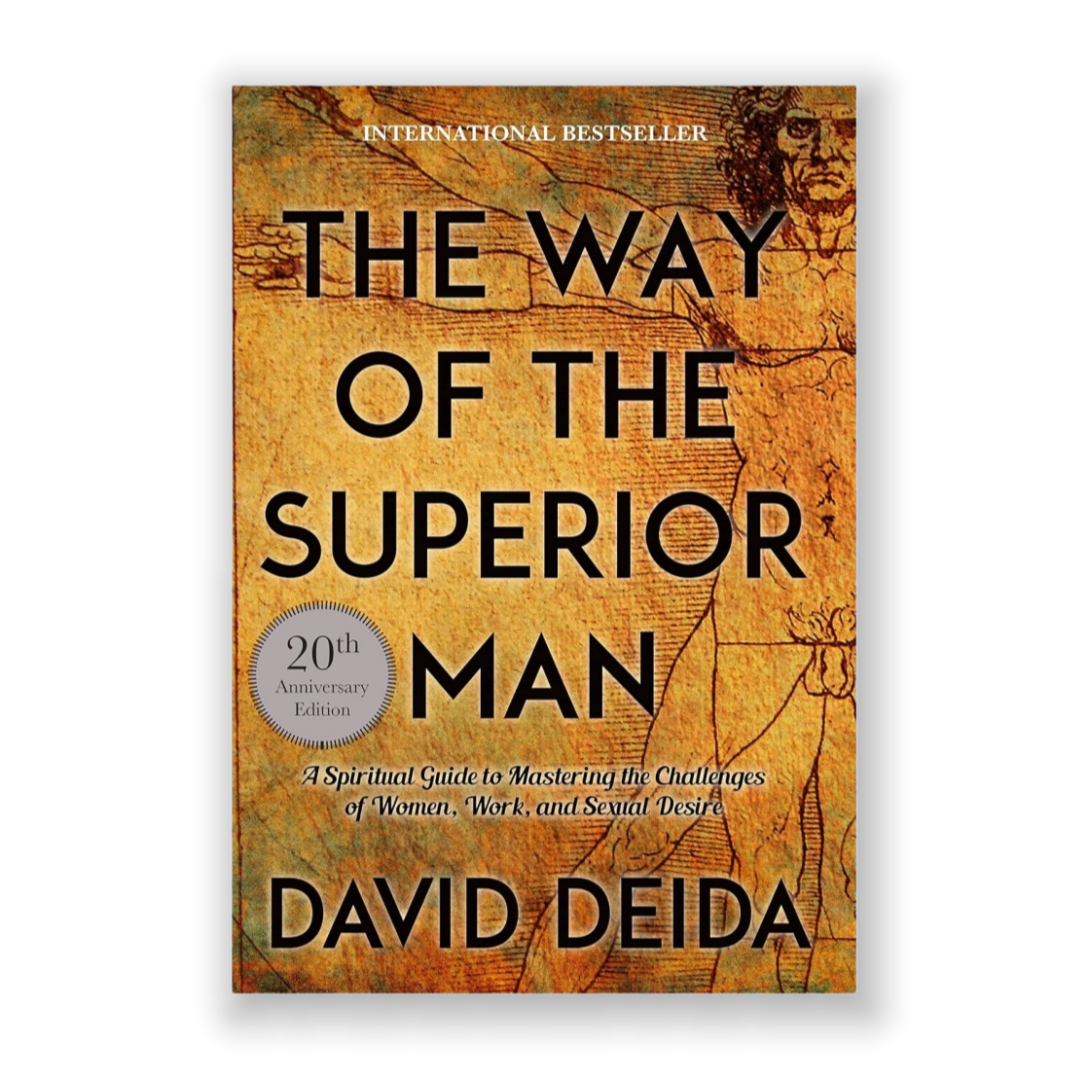 The Way of the Superior Man (20th Anniversary Edition)
