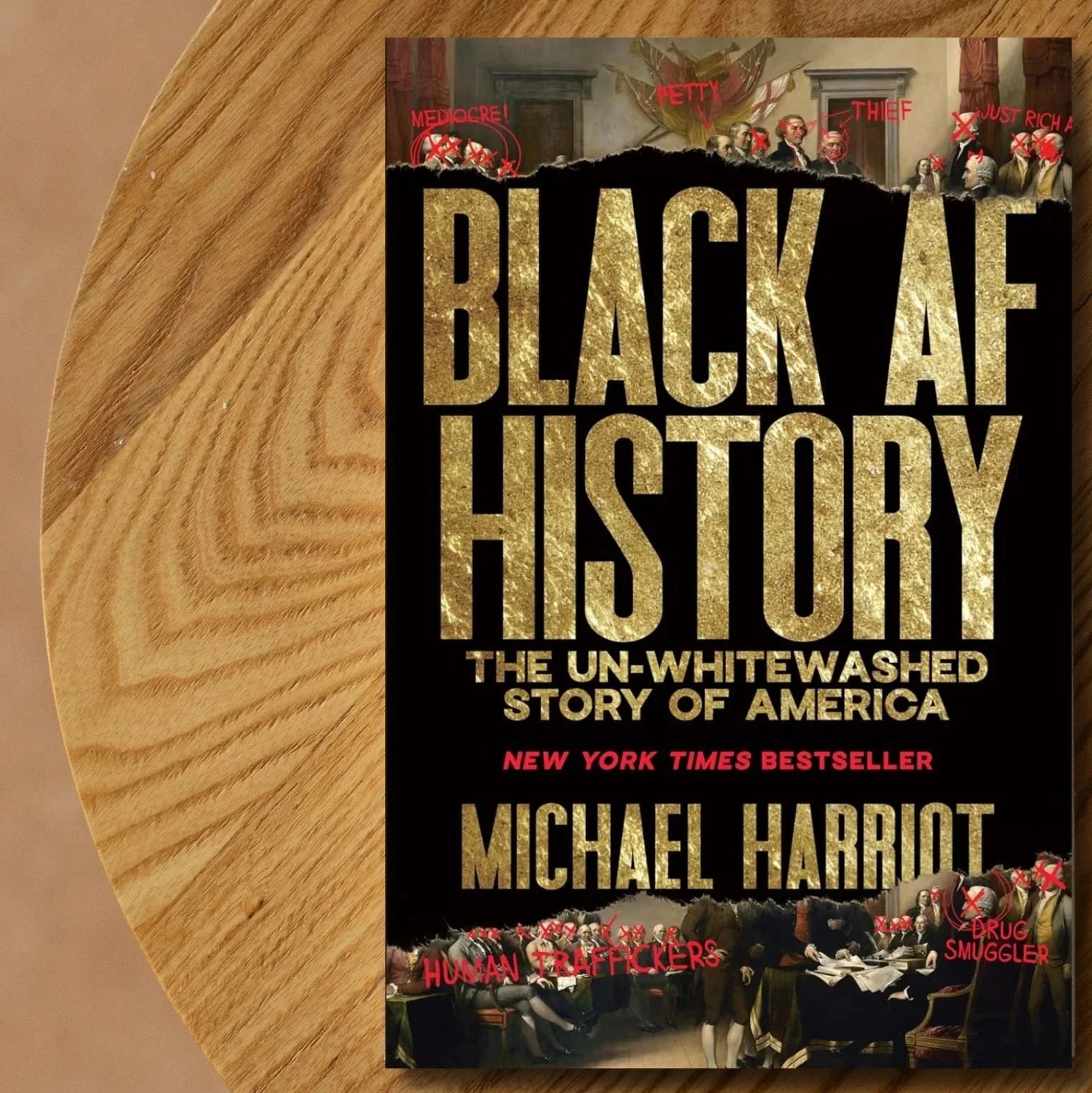 Black AF History: The Un-Whitewashed Story of America Hardcover