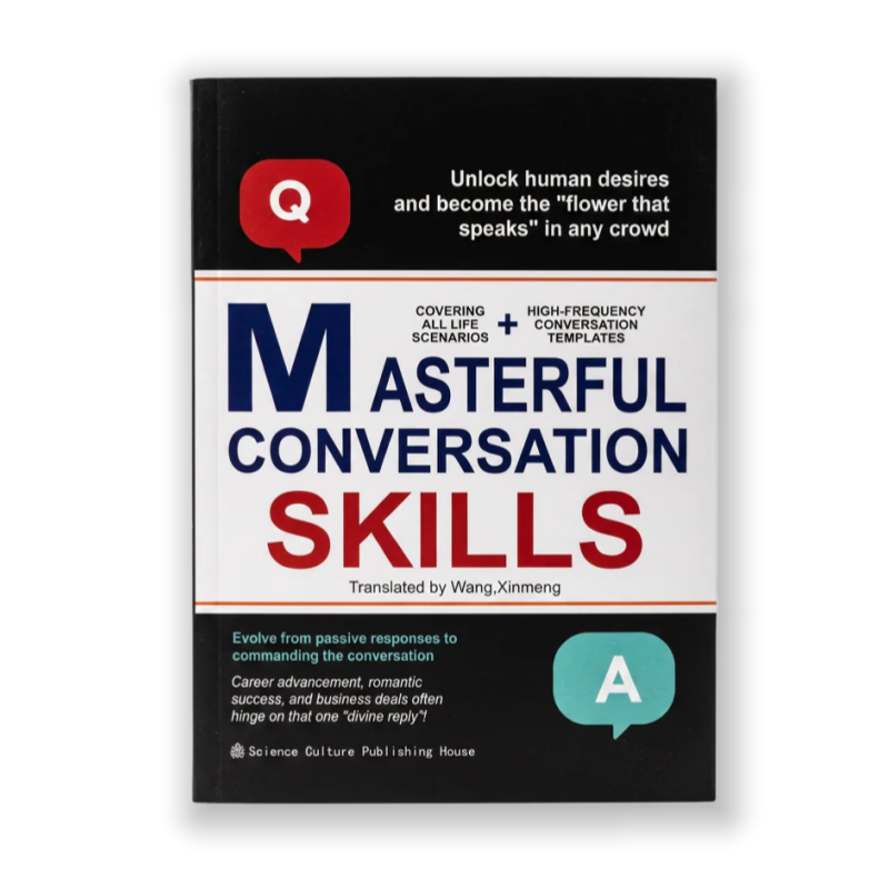 Masterful Conversation Skills: Command Any Conversation and Win in Every Area of Your Life