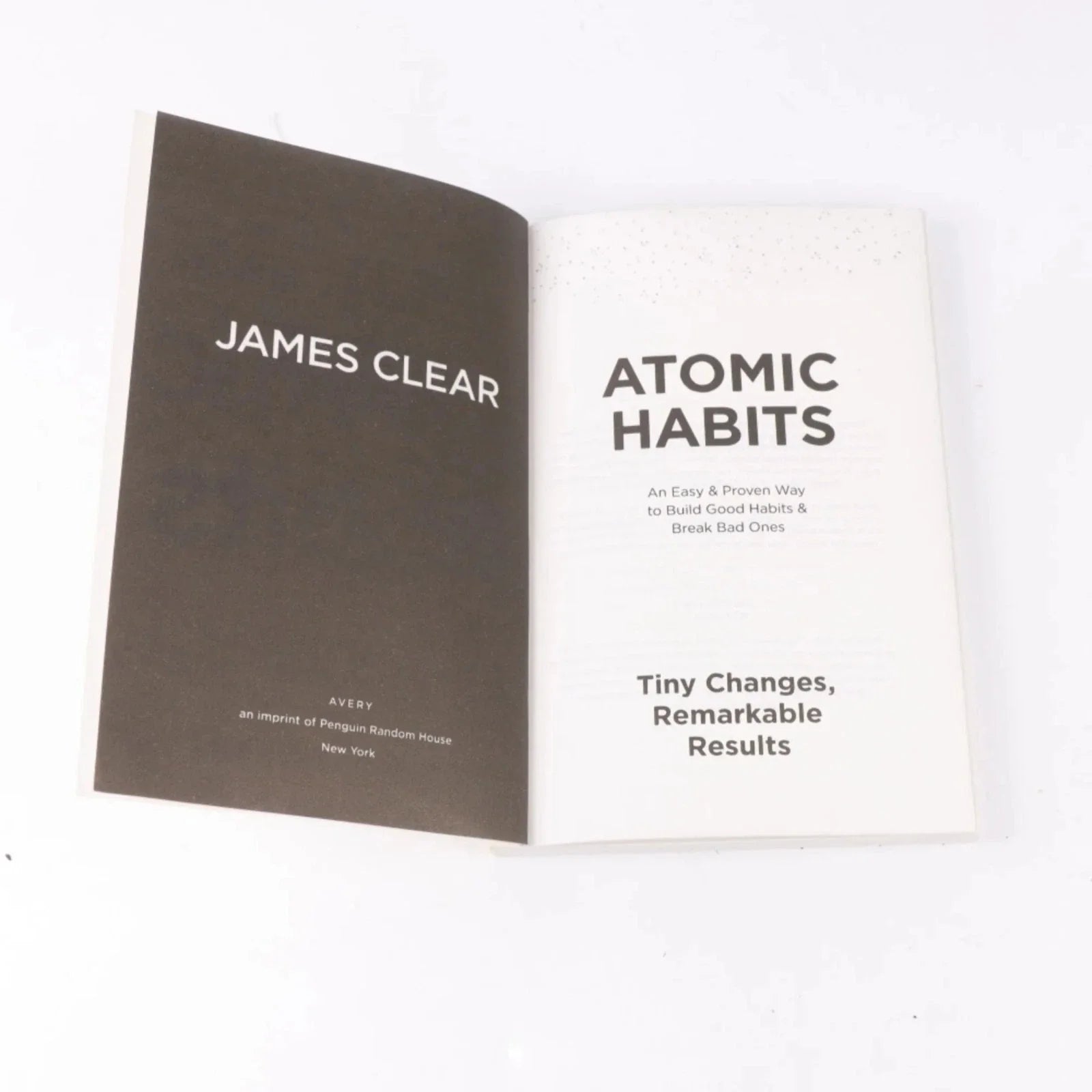 Atomic Habits: An Easy & Proven Way to Build Good Habits & Break Bad Ones