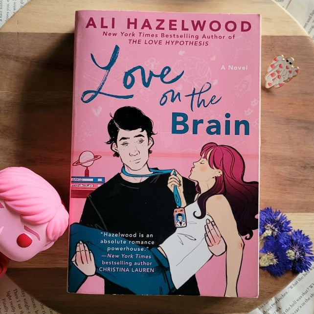 Love On The Brain By Ali Hazelwood Love Story Romance Novel